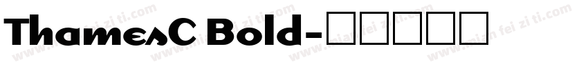 ThamesC Bold字体转换